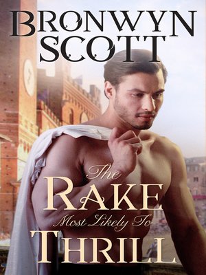 cover image of The Rake Most Likely to Thrill